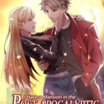 Tengo una Mansión en un Mundo Post-Apocalíptico