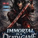 Inmortal en un Juego de Muerte