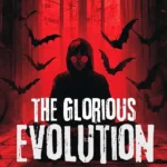 La Evolución Gloriosa