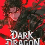 Dragón Oscuro: El Héroe Invocado Es un Villano