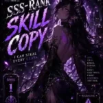 Copia de Habilidad Rango SSS: Puedo Robar Cada Clase